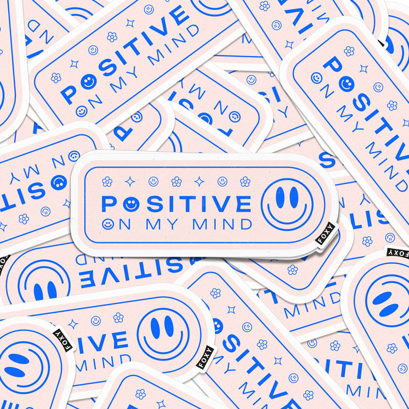 Positive On My Mind - Sticker